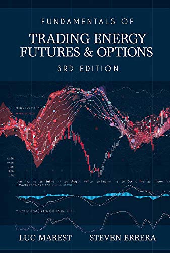 Cover of Fundamentals of Trading Energy Futures & Options