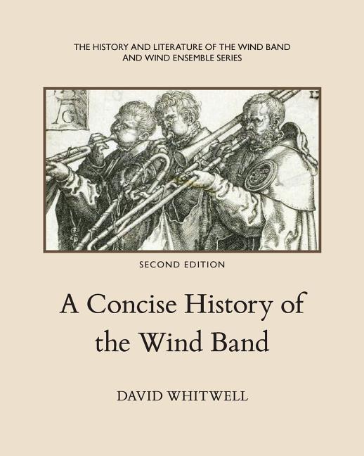Cover of A Concise History of the Wind Band