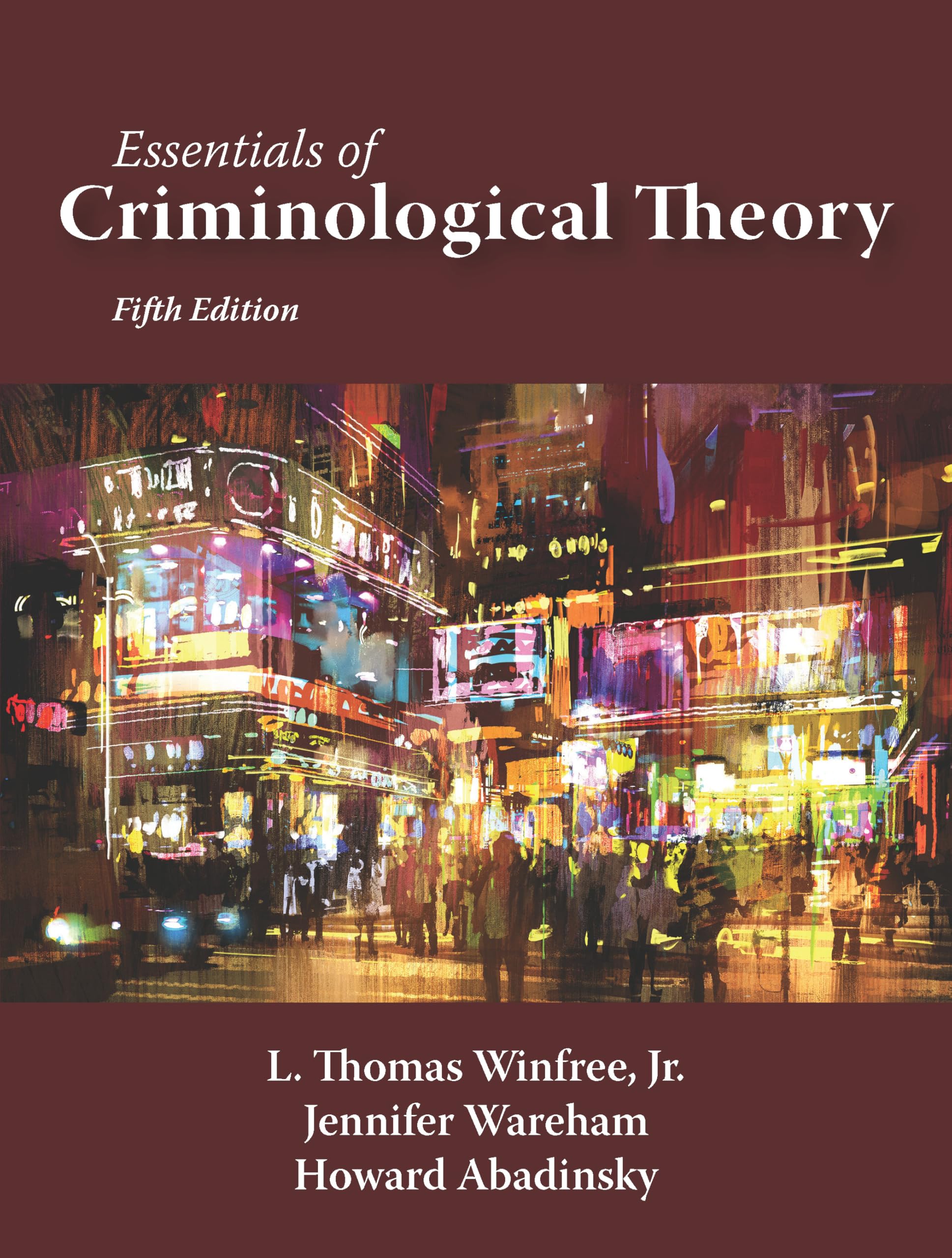 Cover of Essentials of Criminological Theory, Fifth Edition