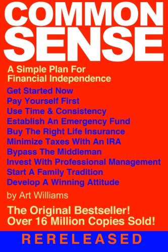 Cover of Common Sense: A Simple Plan for Financial Independence