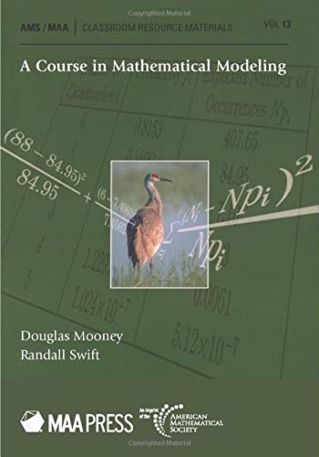 Cover of A Course in Mathematical Modeling