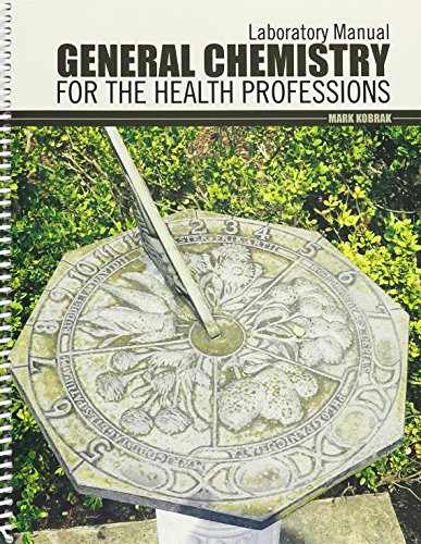 Cover of Laboratory Manual: General Chemistry for the Health Professions