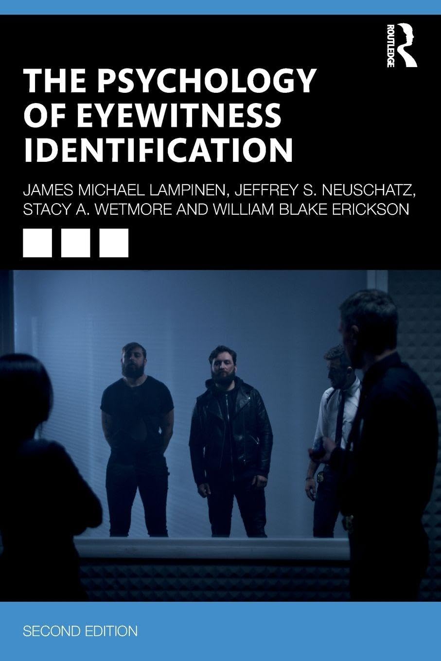 Cover of The Psychology of Eyewitness Identification