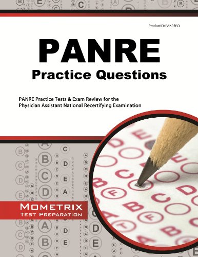 Cover of PANRE Practice Questions: PANRE Practice Tests & Exam Review for the Physician Assistant National Recertifying Examination