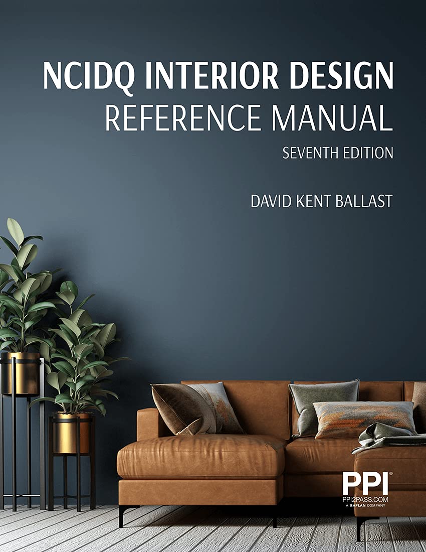 Cover of PPI NCIDQ Interior Design Reference Manual, Seventh Edition