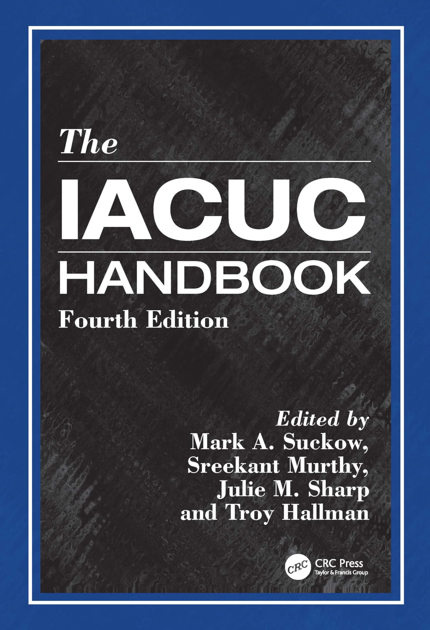 Cover of The Iacuc Handbook