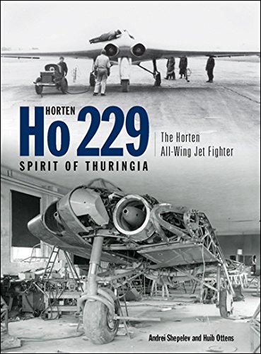 Cover of Horten Ho 229 - Spirit of Thuringia: The Horten All-Wing Jet Fighter