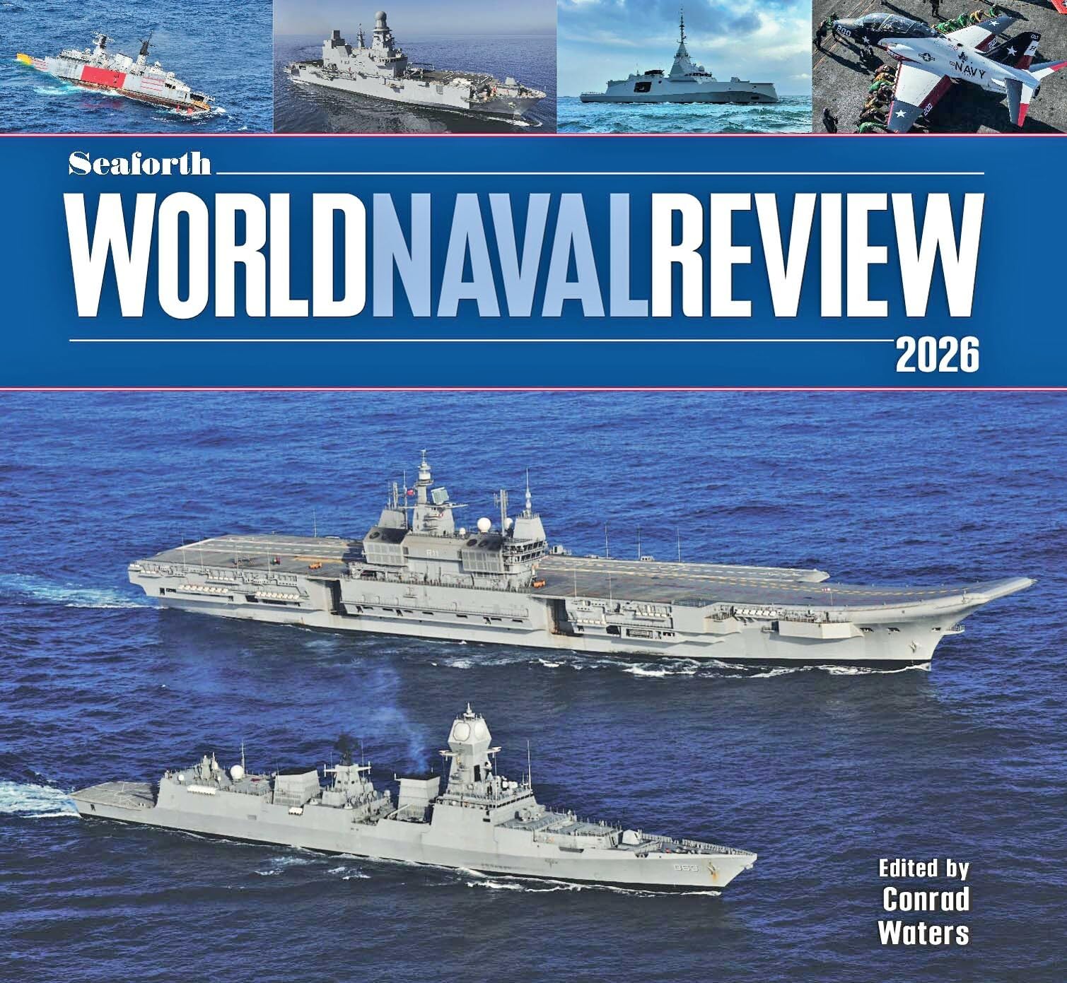 Cover of Seaforth World Naval Review 2026