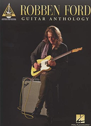 Cover of Robben Ford Guitar Anthology (Guitar Recorded Versions)