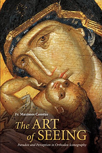 Cover of The Art of Seeing: Paradox and Perception in Orthodox Iconography