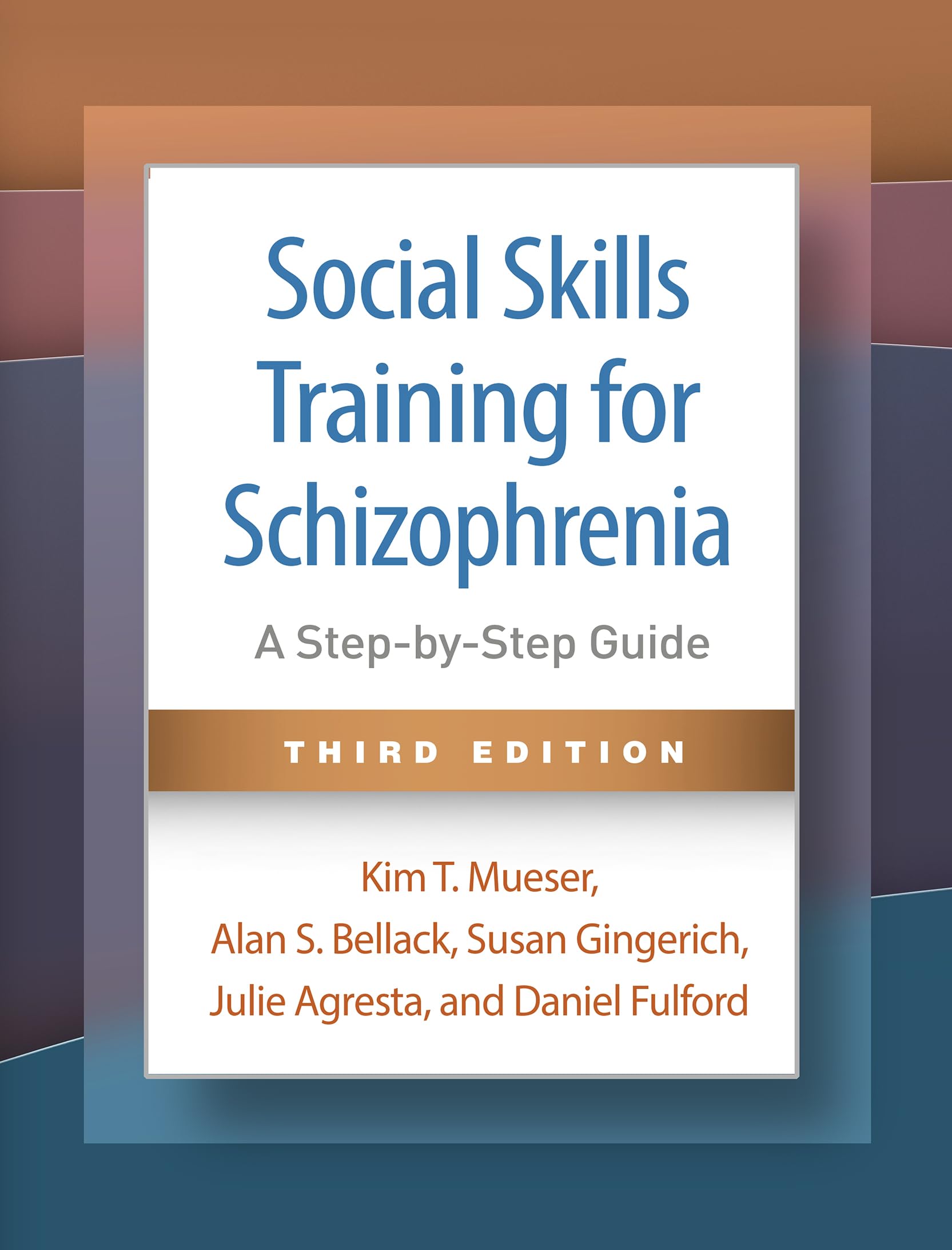 Cover of Social Skills Training for Schizophrenia: A Step-by-Step Guide