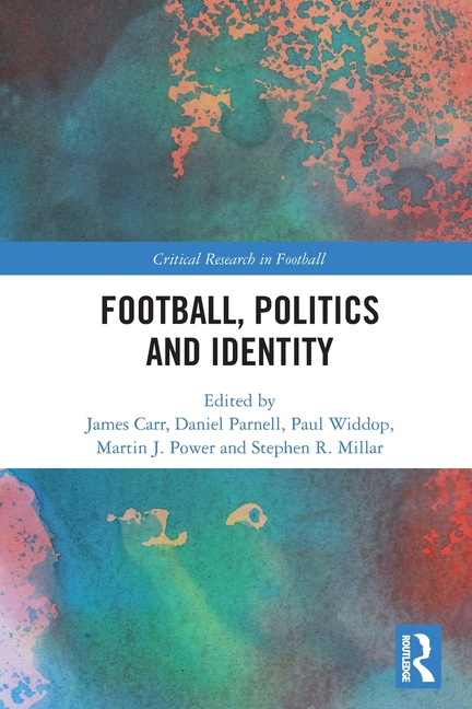 Cover of Football, Politics and Identity