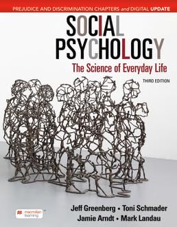 Cover of Social Psychology Digital Update: The Science of Everyday Life: Prejudice and Discrimination Chapters