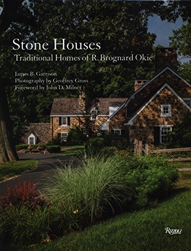 Cover of Stone Houses: Traditional Homes of R. Brognard Okie