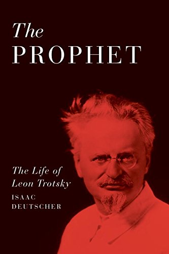Cover of The Prophet: The Life of Leon Trotsky