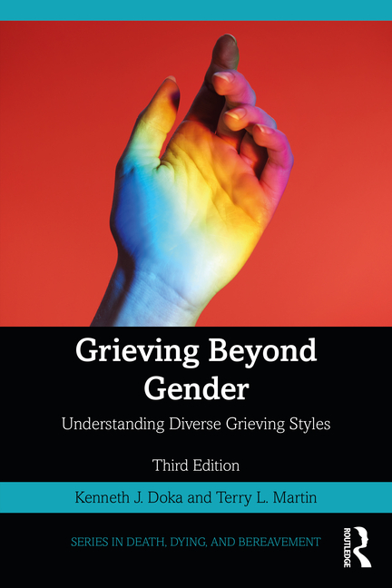 Cover of Grieving Beyond Gender: Understanding Diverse Grieving Styles