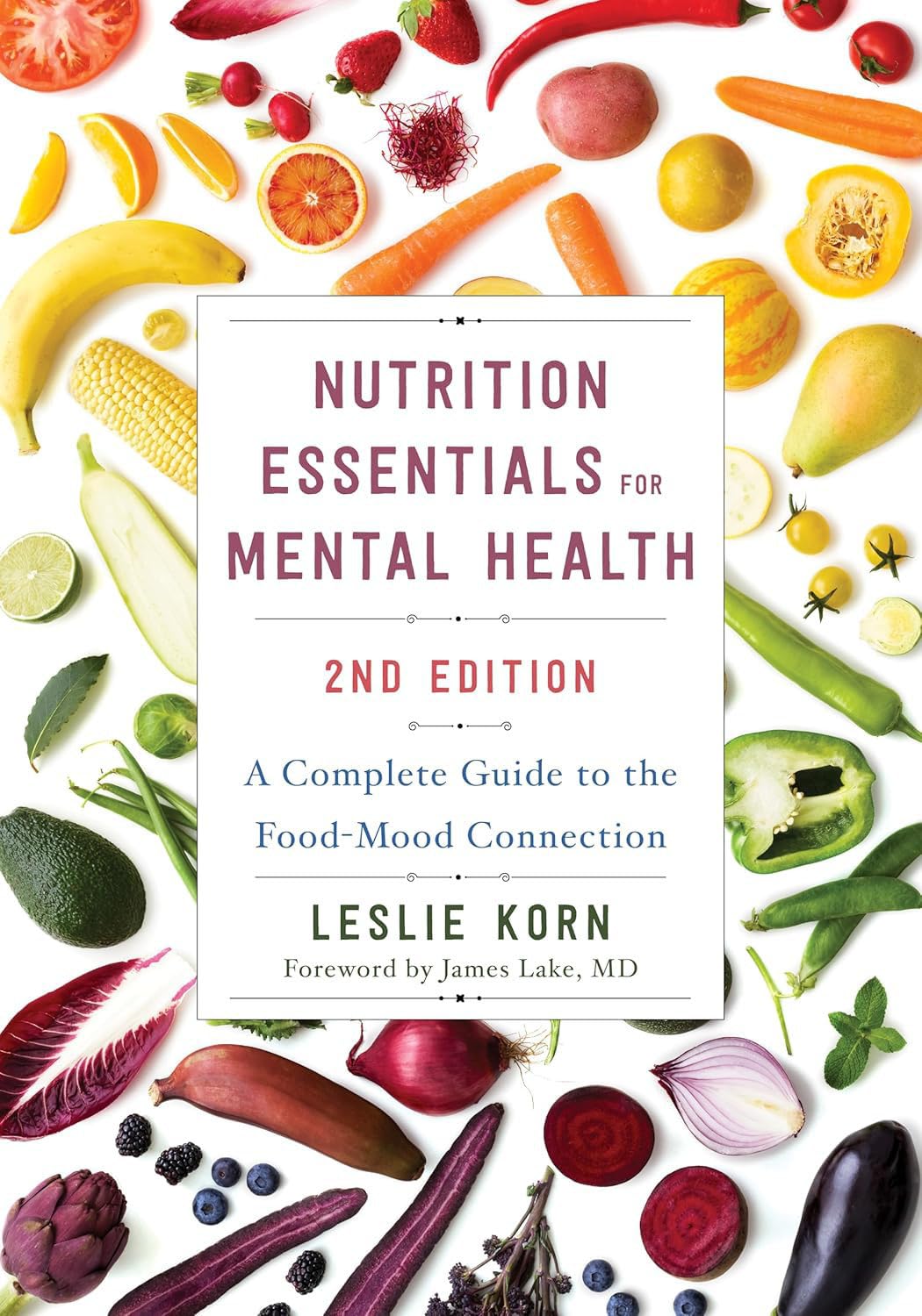 Cover of Nutrition Essentials for Mental Health: A Complete Guide to the Food-Mood Connection