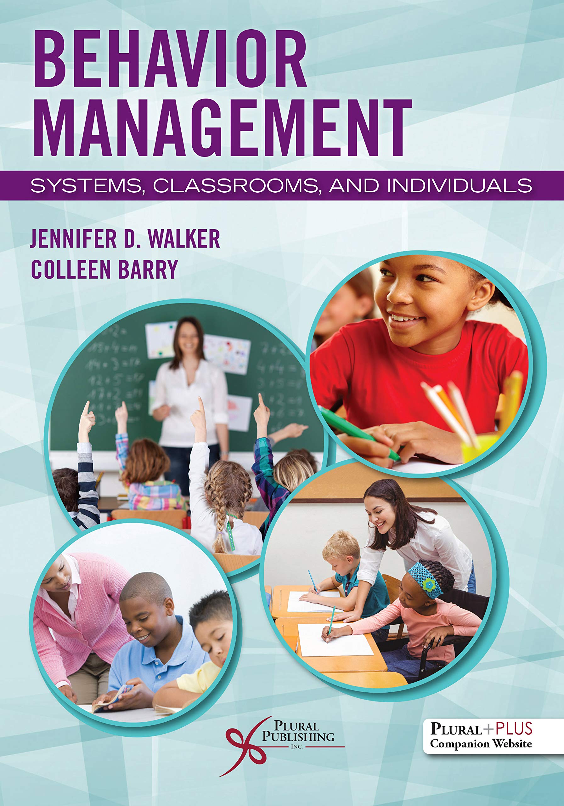 Cover of Behavior Management: Systems, Classrooms, and Individuals