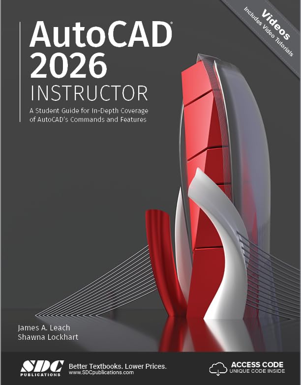 Cover of AutoCAD 2026 Instructor: A Student Guide for In-Depth Coverage of AutoCAD's Commands and Features