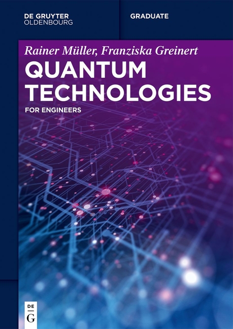 Cover of Quantum Technologies: For Engineers
