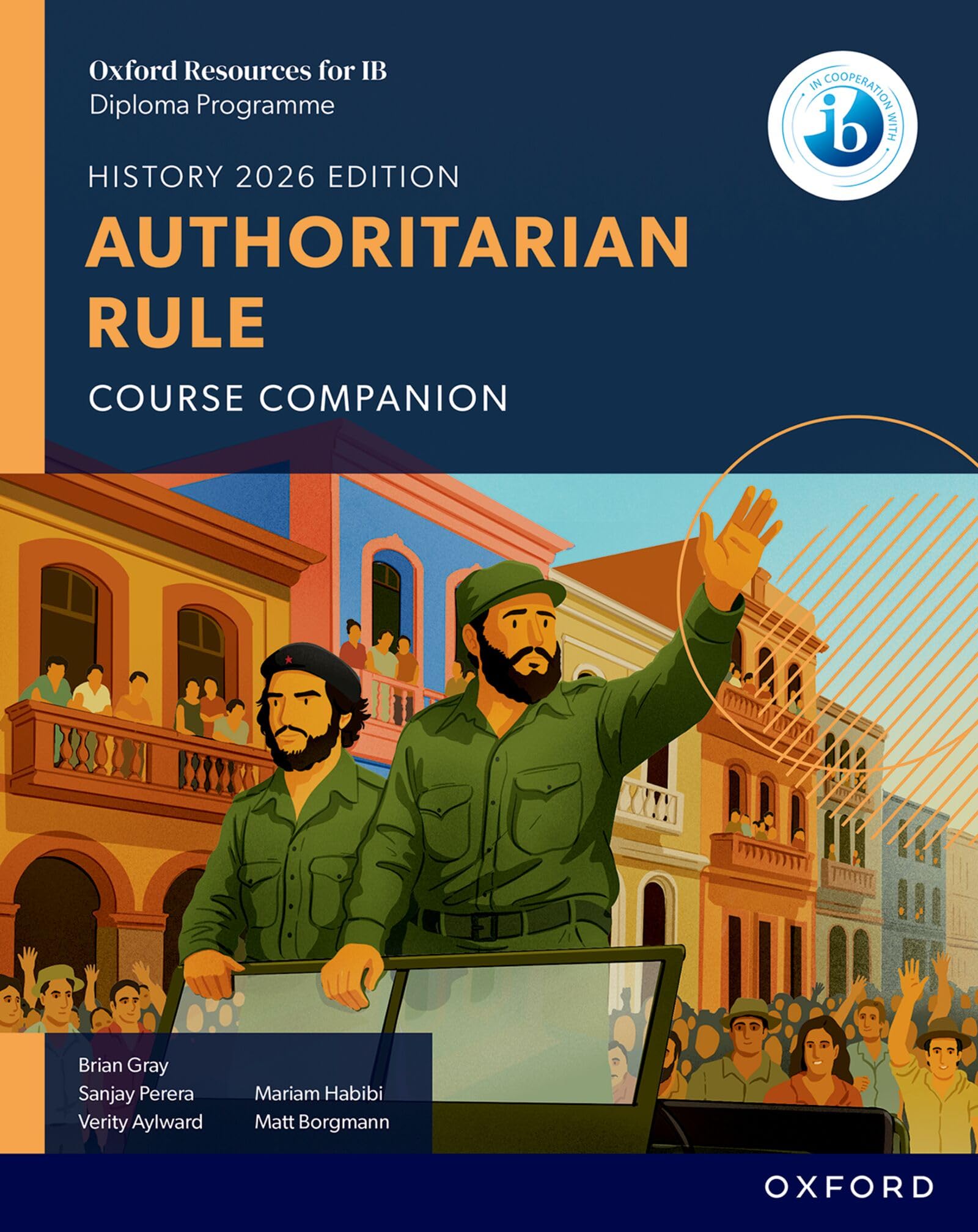 Cover of Oxford Resources for IB DP History Authoritarian Rule Course Book