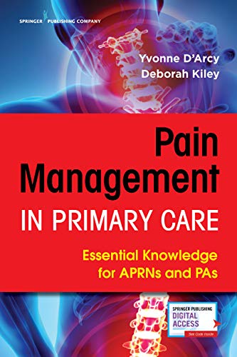 Cover of Pain Management in Primary Care: Essential Knowledge for APRNs and PAs
