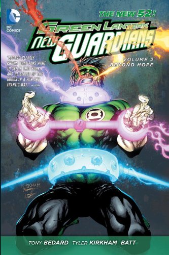 Cover of Green Lantern: New Guardians Vol. 2: Beyond Hope (The New 52)