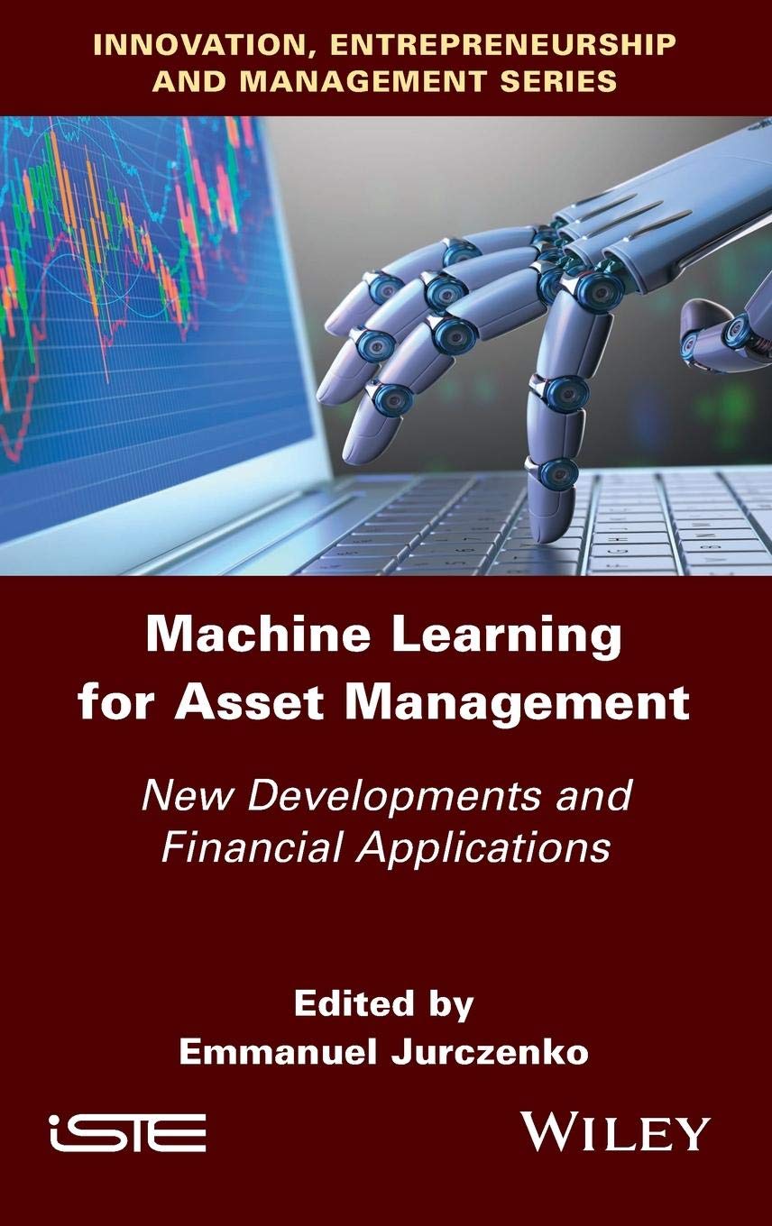 Cover of Machine Learning for Asset Management: New Developments and Financial Applications