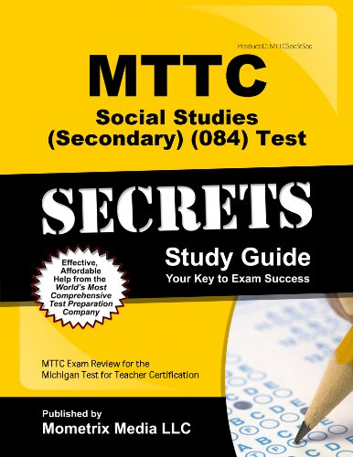 Cover of MTTC Social Studies (Secondary) (084) Test Secrets Study Guide: MTTC Exam Review for the Michigan Test for Teacher Certification