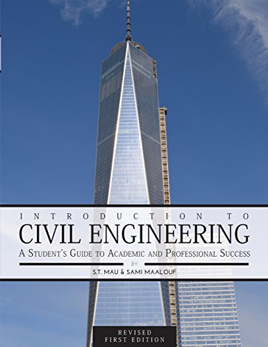 Cover of Introduction to Civil Engineering: A Student's Guide to Academic and Professional Success (Revised First Edition) (Revised 1st)