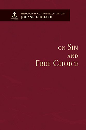 Cover of On Sin and Free Choice: Theological Commonplaces