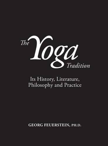Cover of The Yoga Tradition: Its History, Literature, Philosophy and Practice