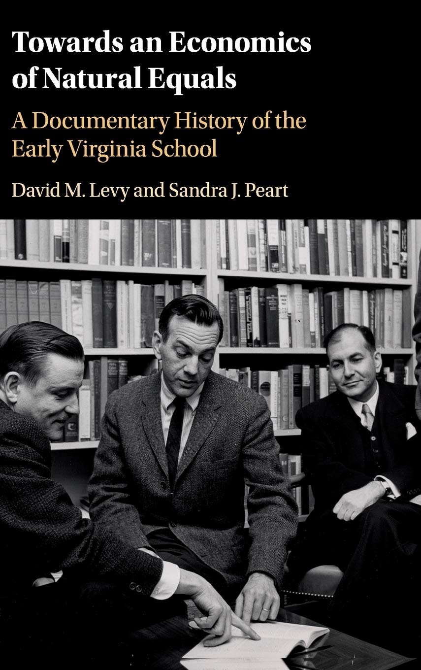 Cover of Towards an Economics of Natural Equals: A Documentary History of the Early Virginia School