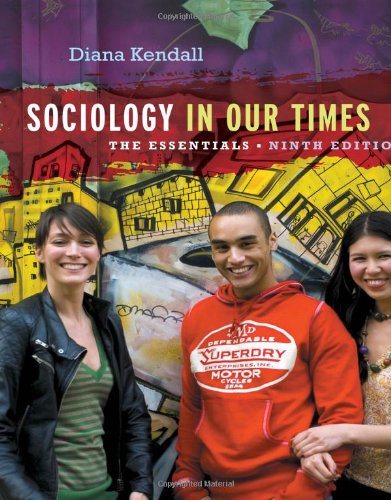 Cover of Sociology in Our Times: The Essentials