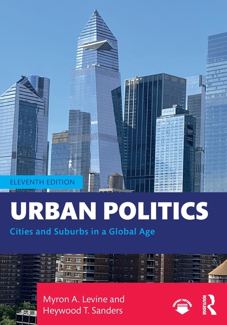 Cover of Urban Politics: Cities and Suburbs in a Global Age