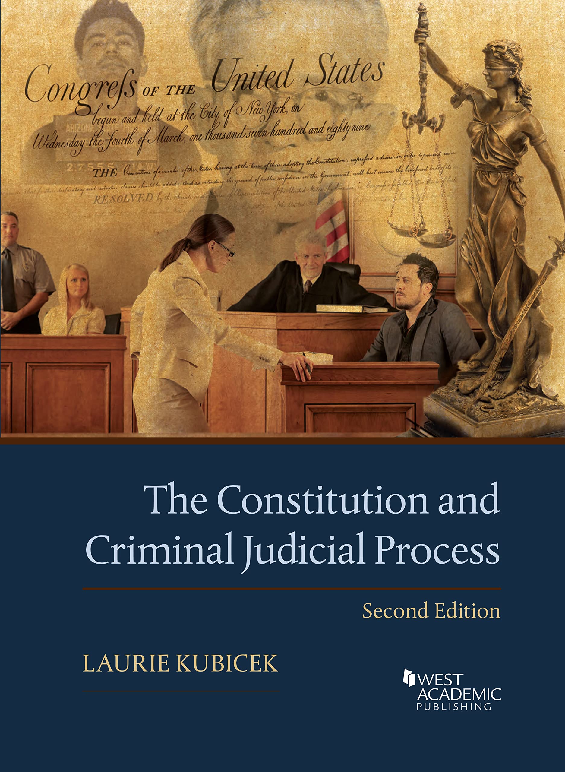 Cover of The Constitution and Criminal Judicial Process (Higher Education Coursebook)