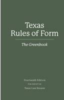 Cover of Texas Rules of Form: The Greenbook 14th ed. (2018)