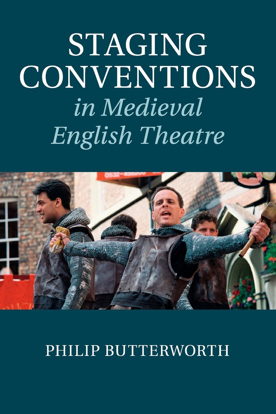 Cover of Staging Conventions in Medieval English Theatre