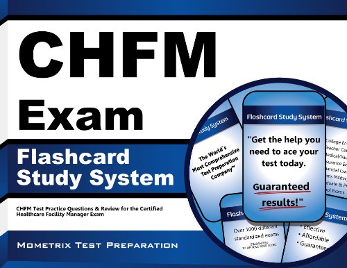 Cover of CHFM Exam Flashcard Study System: CHFM Test Practice Questions & Review for the Certified Healthcare Facility Manager Exam (Cards)