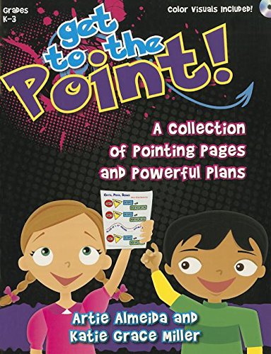 Cover of Get to the Point!: A Collection of Pointing Pages and Powerful Plans