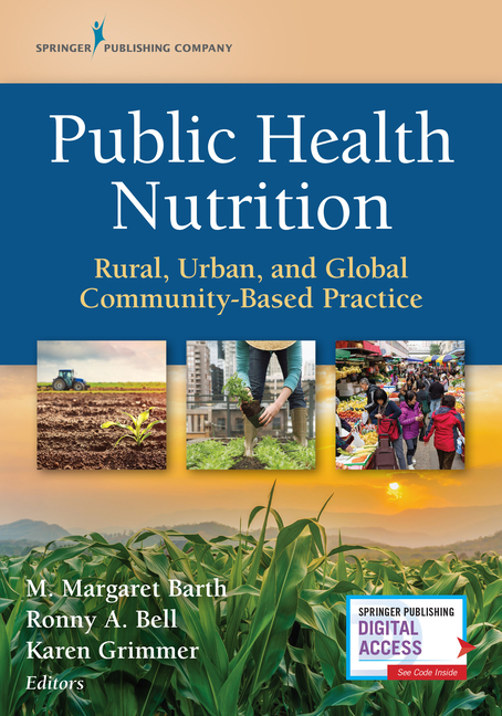 Cover of Public Health Nutrition: Rural, Urban, and Global Community-Based Practice