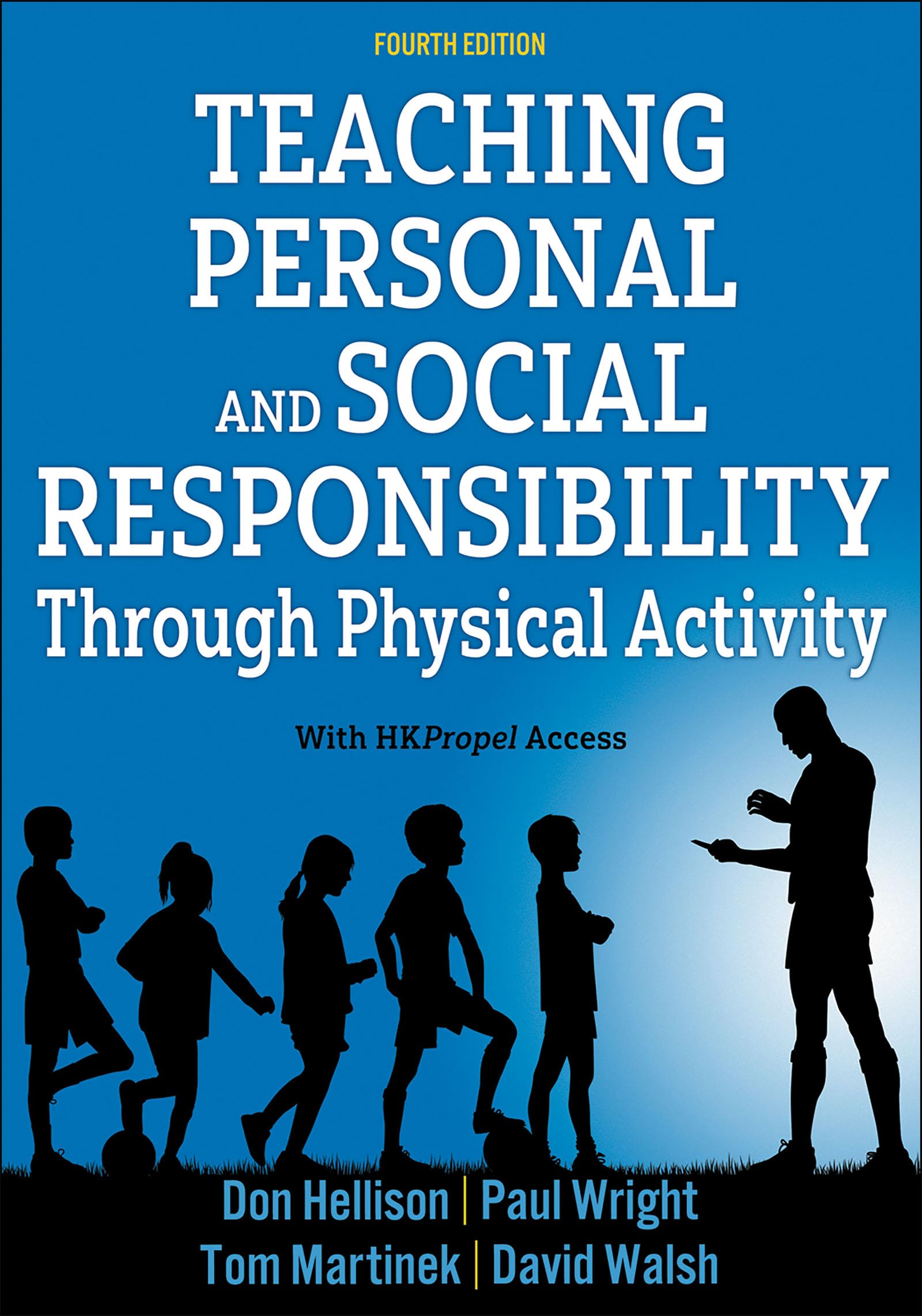 Cover of Teaching Personal and Social Responsibility through Physical Activity