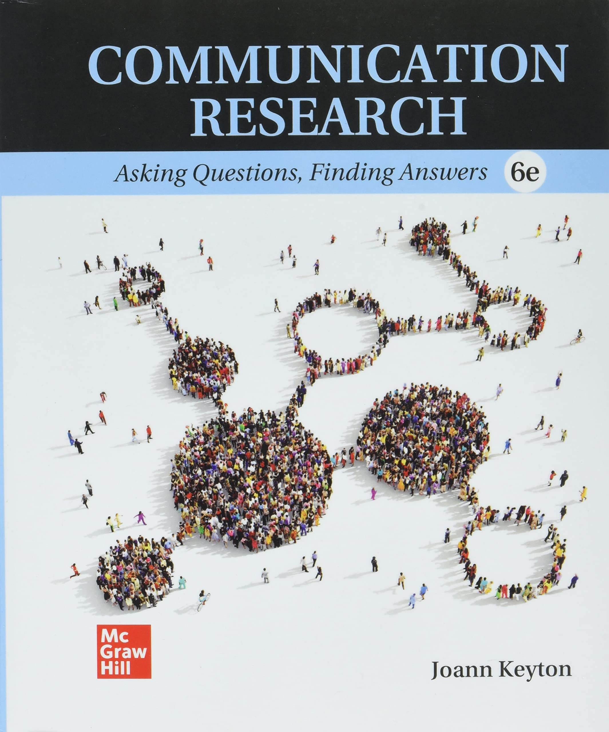 Cover of Loose Leaf for Communication Research: Asking Questions, Finding Answers