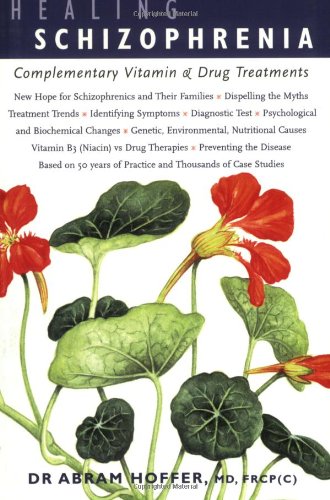 Cover of HEALING SCHIZOPHRENIA