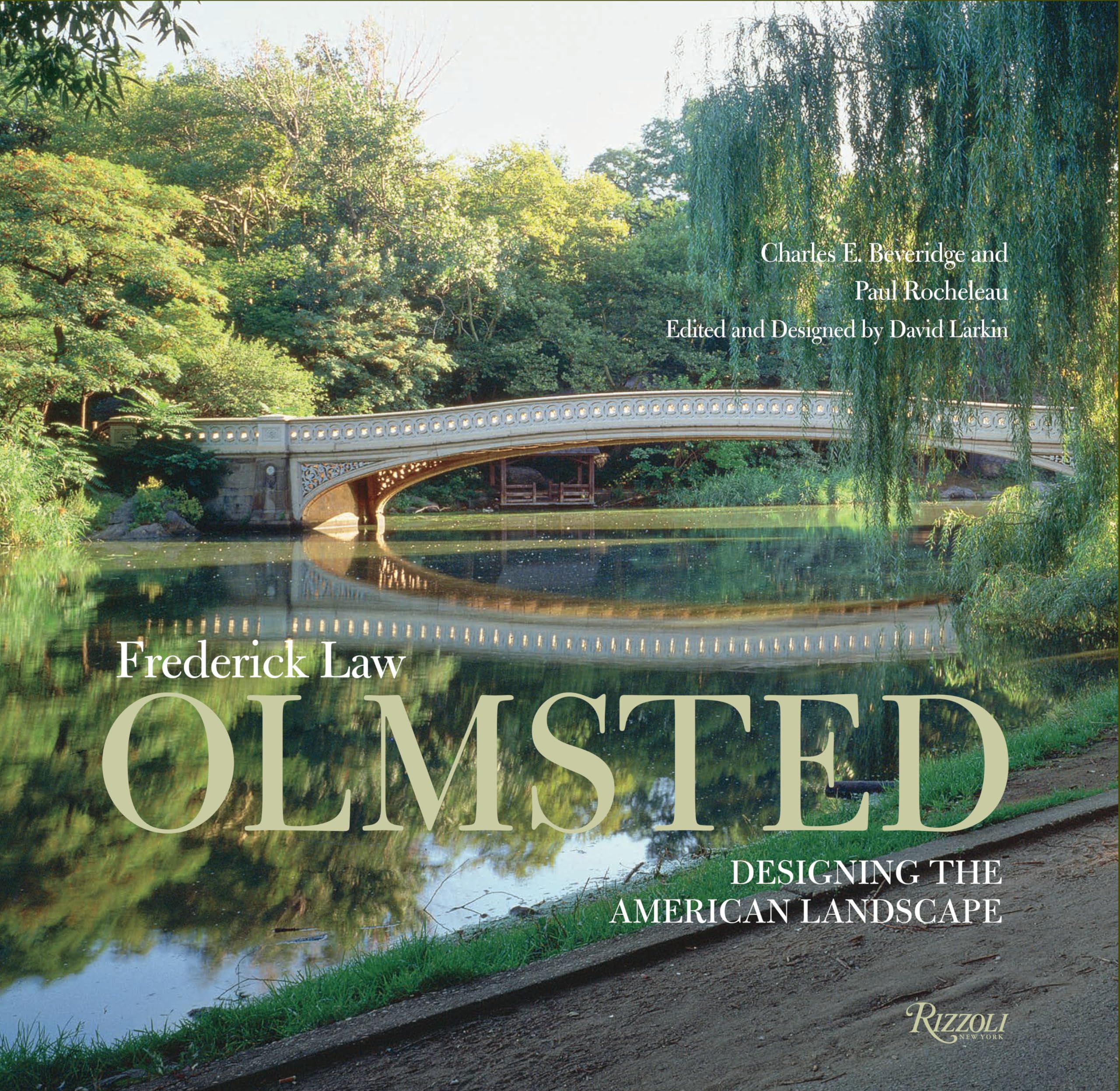 Cover of Frederick Law Olmsted: Designing the American Landscape