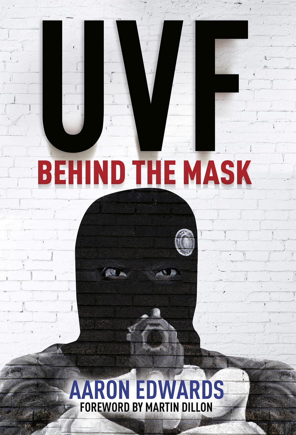 Cover of UVF: Behind the Mask