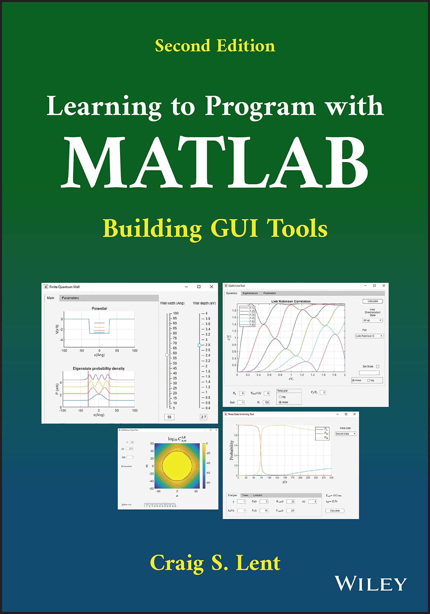 Cover of Learning to Program with MATLAB: Building GUI Tools