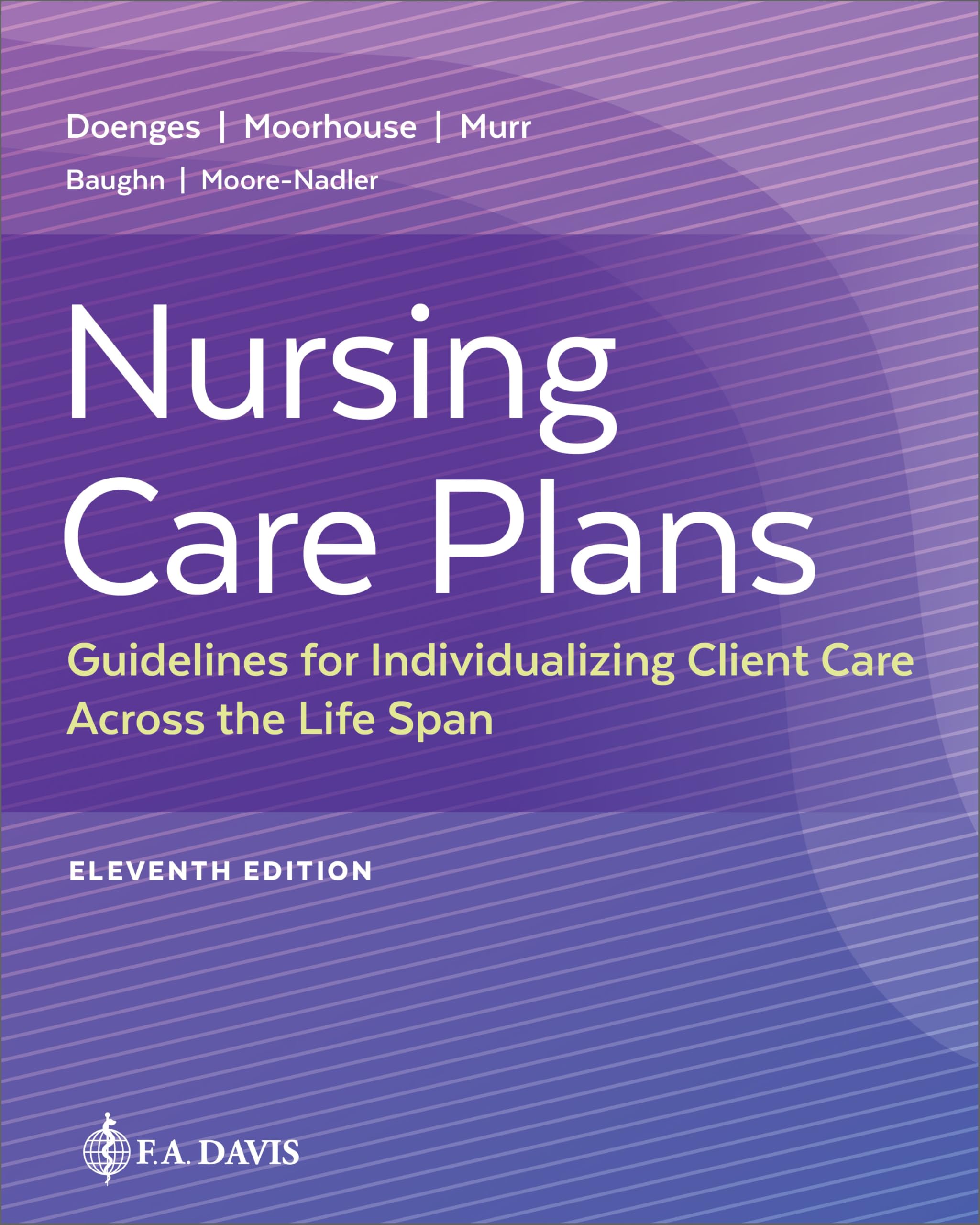 Cover of Nursing Care Plans: Guidelines for Individualizing Client Care Across the Life Span