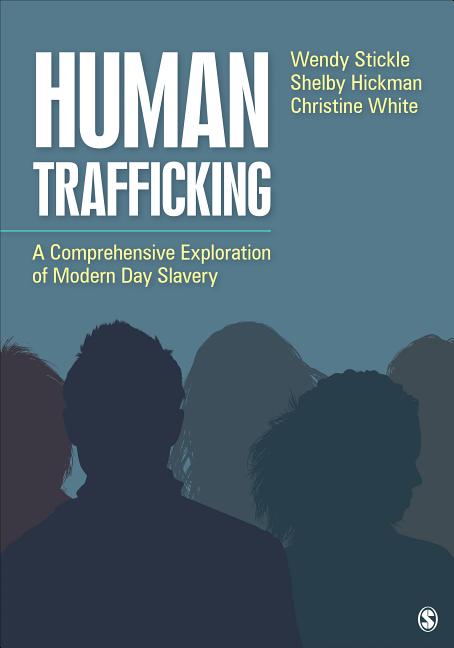 Cover of Human Trafficking: A Comprehensive Exploration of Modern Day Slavery