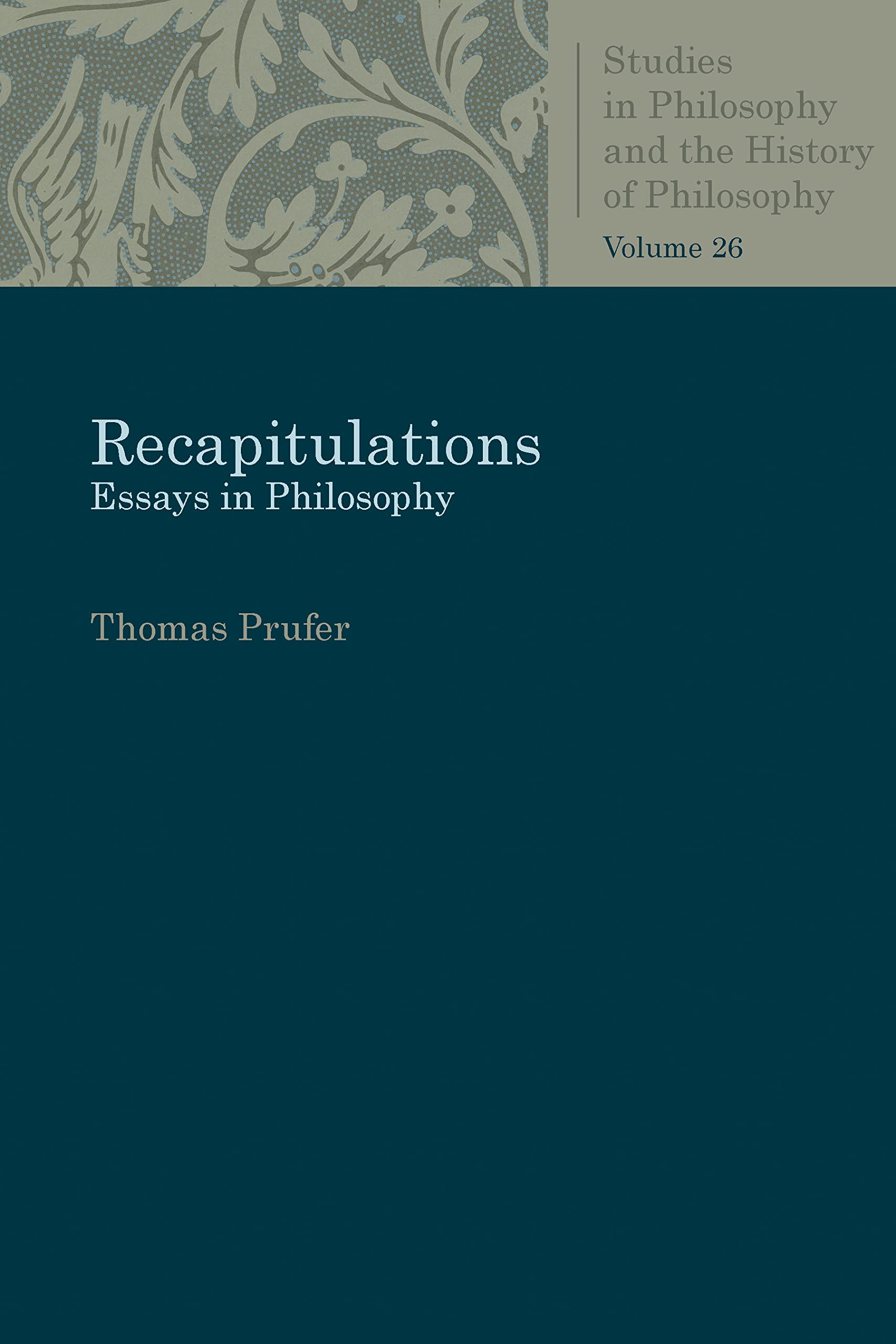 Cover of Recapitulations: Essays in Philosophy (Studies in Philosophy and the History of Philosophy)
